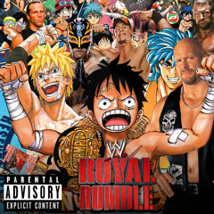 Royal Rumble - Pyrex Pirates ft. Jacob SO(Prod. By SenpaiNoticeMe)