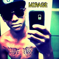 MIRAGE Ft. Dizzy 1
