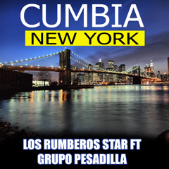 CUMBIA NEW YORK - Grupo Pesadilla ft LRS