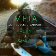 It's Alright by Will Metty ft Samuel