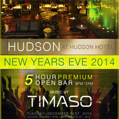 LIVE at HUDSON HOTEL NYC  - NEW YEARS EVE 2014 (DEEP HOUSE)