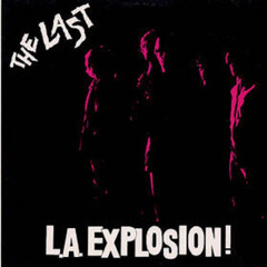 Century City Rag - The Last - L.A Explosion