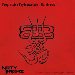 Progressive PsyTrance Mix - Notybrowz