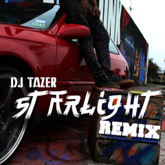 Don Diablo & Matt Nash - Starlight (Could You Be Mine) [DJ_Tazer Remix]