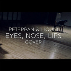 [EYES, NOSE, LIPS COVER] PETERPAN & LIQUID