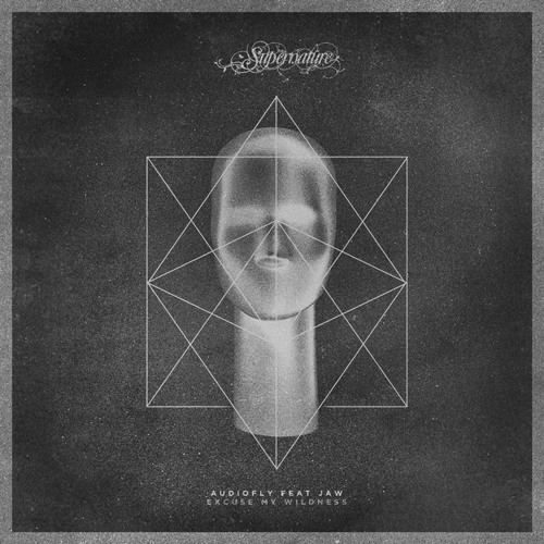 Audiofly feat Jaw -Excuse My Wildness Feat. Jaw (Masomenos Remix)