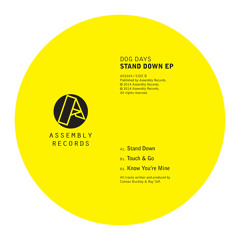 Dog Days 'Stand Down'