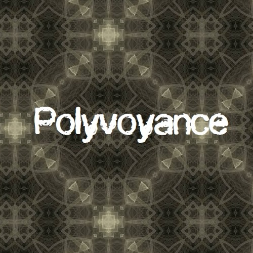 Polyvoyance - Lucid Flow (ghostsoul Master)