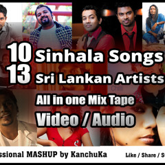 Sri Lankan Mashup 2014  10 Songs   ft IRAJ , BNS , UMARA , Randhir , Nuwan , Chilie , Lahiru