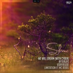 Sylence & Cyber - We Will Dream (Official HQ Preview)
