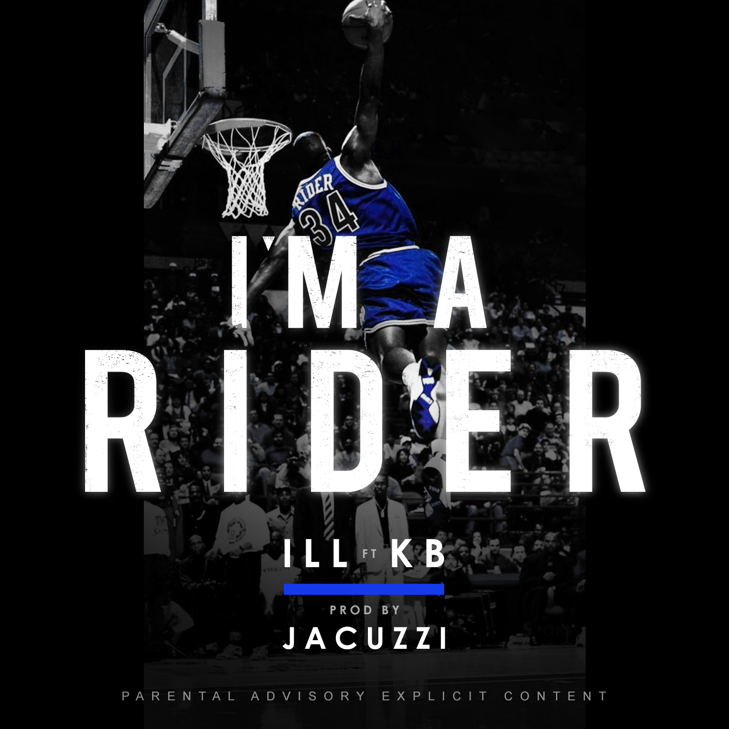 Ill ft. KB - Im A Rider (Produced by Jacuzzi) [Thizzler.com]