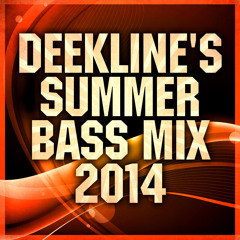 Deekline - Summer Bass Mix July 2014 " FREE DOWNLOAD "