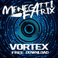 Menegatti & Fatrix - Vortex