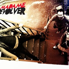 NADA QUE PERDER - MADAME REVOLVER