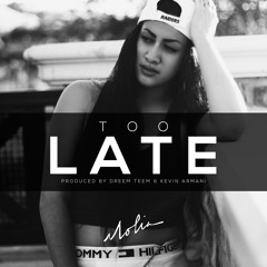 Too Late (MOLIA EP)