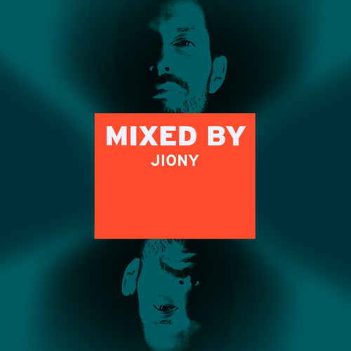 MIXED BY Jiony