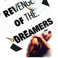 Revenge Of The Dreamers - Issaiah (449 Remix)