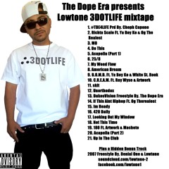 #TDE4LIFE- By. Lowtone (Prod by. Cheph Capone)