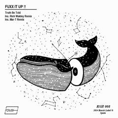Truth Be Told - Mr. Fuxx