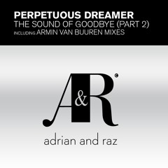 Armin van Buuren pres. Perpetuous Dreamer - The Sound of Goodbye (Rising Star Remix)