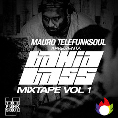 Mauro Telefunksoul Presents: Bahia Bass
