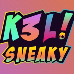 K3L - Sneaky (Original Mix) Free Download!!!