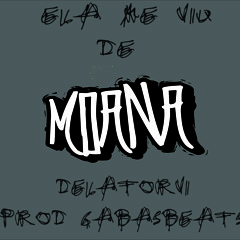 Delatorvi Mc - Ela Me Viu De Moana (Prod. Gabas Beats)