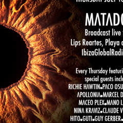 Matador - Live At ENTER.Pre - Party, Lips Rearters (Ibiza) - 10 - 07 - 2014