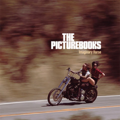 The Picturebooks - Your Kisses Burn Like Fire