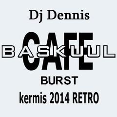 Dennis Retro café Baskuul Kermis 2014