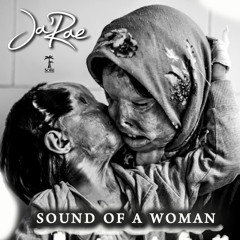 Ja'Rae - Sound Of A Woman