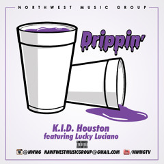Drippin K.i.d Houston Ft Lucky Luciano