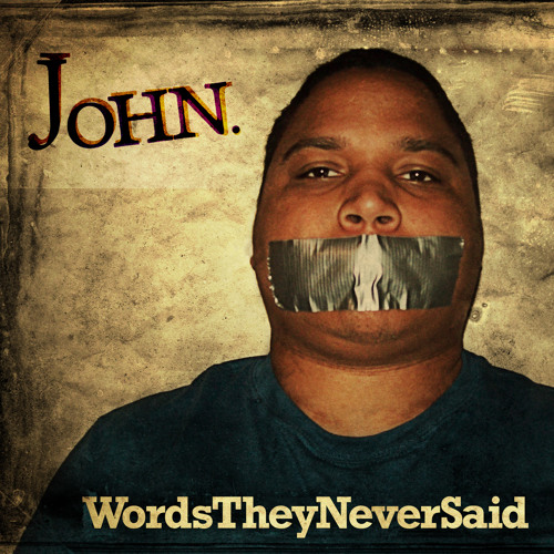 1. Words They Never Said (Words I Never  Said SAGmix)