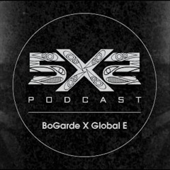 5X5 Podcast- Episode 01 [Global E x BoGarde]