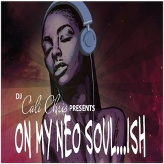 On My Neo Soul ...ish
