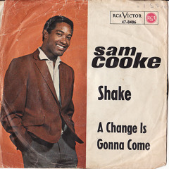 A Change Is Gonna Come (Sam Cooke Cover)