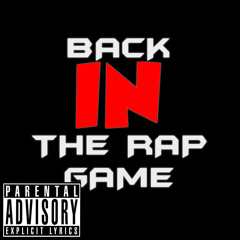 Back In The Rap Game (Short)