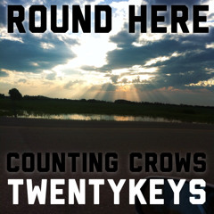 Round Here (twentykeys remix) - Counting Crows