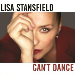 Can't Dance (Moto Blanco Club Mix)/ LISA STANSFIELD