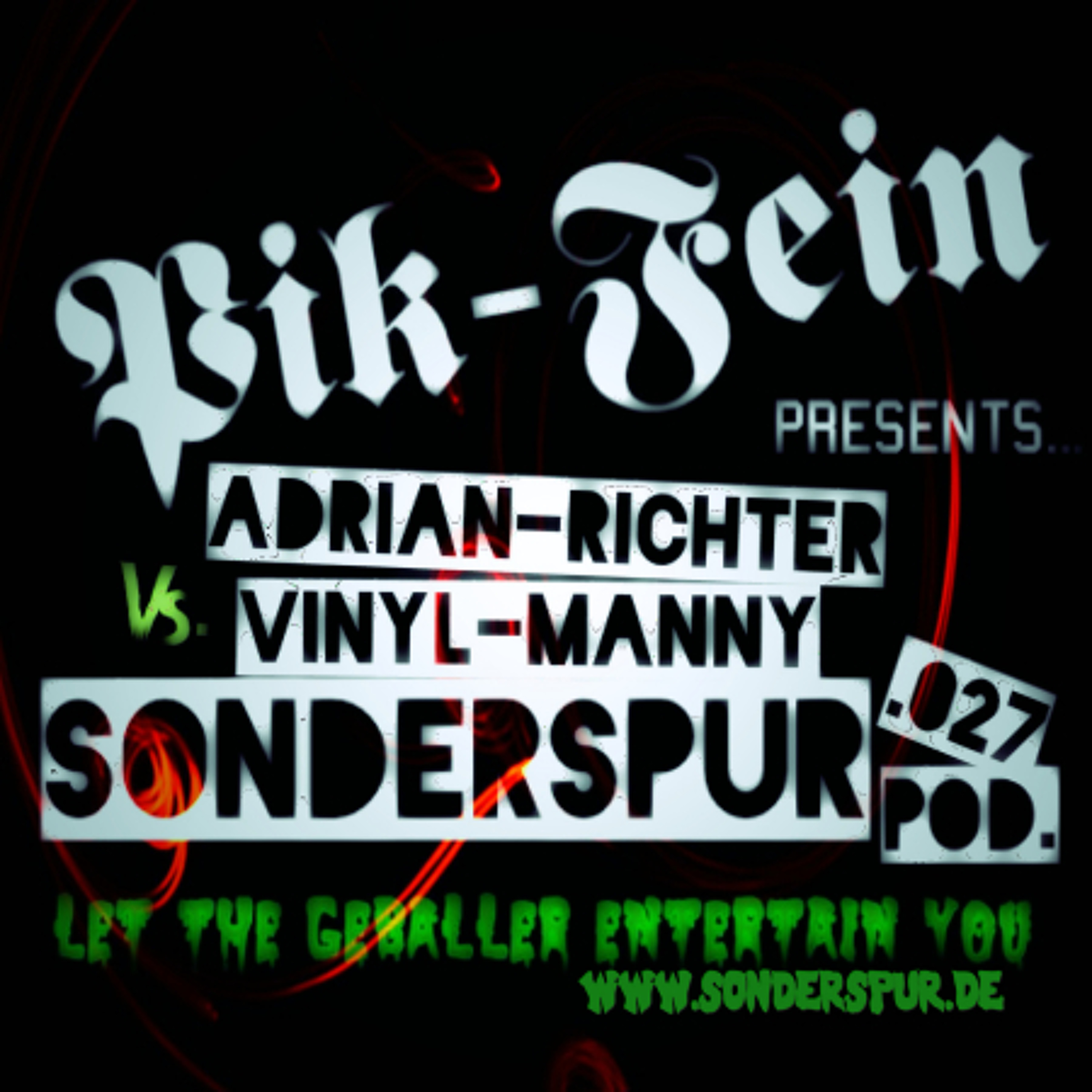VINYL MANNY vs, ADRIAN RICHTER @ SONDERSPUR⎜ Pod.027 ⎜ 19.07.14 episode artwork