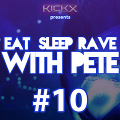 Eat sleep rave with Pete - Episode #10 (Moombahton & Twerk special)