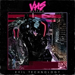 "Evil Technology" Album Sampler