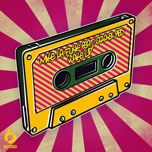 MIKE LA FUNK FEAT. COLONEL RED - WAKE UP (DUB FRAGMENTS & MARCOS DEON) [BC050] - OUT NOW @ BEATPORT!