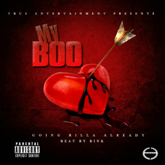 My Boo -GOING RILLA