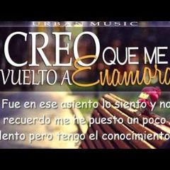 Londer Y JC   Creo Que Me He Vuelto A Enamorar ( Audio Clip Oficial )