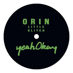 Orin - Little Glitch
