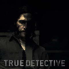 True Detective - Intro