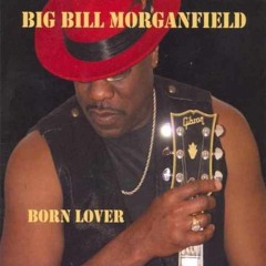 Big Bill Morganfield, "High Gas Prices"