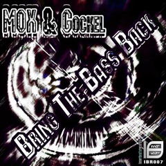 MOX - Bring The Bass Back