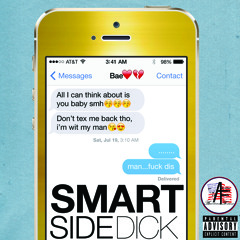 "Side Dick" | Smart